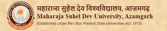 Maharaja Suhel Dev University, Azamgarh